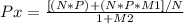 Px = \frac{[(N*P) +(N*P*M1]/N}{1+ M2}