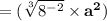 \mathbf{=(\sqrt[3]{8^{-2}} \times a^{2})}