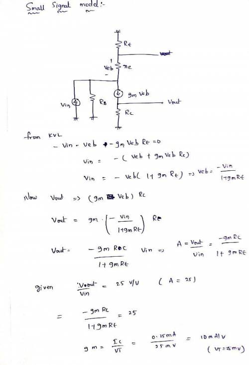 Design a common emitter (voltage amp) PNP amplifier with a voltage gain of 25, VCC = +15 V, and IC =