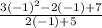 \frac{3(-1)^2-2(-1)+7}{2(-1)+5}