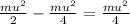 \frac{mu^{2} }{2} - \frac{mu^{2} }{4} = \frac{mu^{2} }{4}