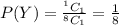 P(Y)=\frac{^1C_1}{^8C_1} =\frac{1}{8}