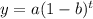 y = a(1-b)^t