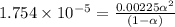 1.754\times 10^{-5}=\frac{0.00225 \alpha ^2}{(1-\alpha)}