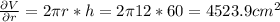 \frac{\partial V}{\partial r}=2\pi r*h=2\pi 12*60=4523.9 cm^{2}