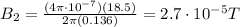 B_2=\frac{(4\pi \cdot 10^{-7})(18.5)}{2\pi(0.136)}=2.7\cdot 10^{-5} T