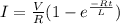 I=\frac{V}{R} (1-e^{\frac{-Rt}{L} })