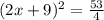(2x + 9)^2 = \frac{53}{4}