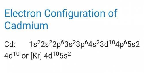 What is the full electron configuration for cadmium ?