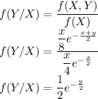 f(Y/X)=\dfrac{f(X,Y)}{f(X)}\\f(Y/X)=\dfrac{\dfrac{x}{8}e^{-\frac{x+y}{2} }}{\dfrac{x}{4}e^{-\frac{x}{2}}}\\f(Y/X)=\dfrac{1}{2}e^{-\frac{y}{2} }