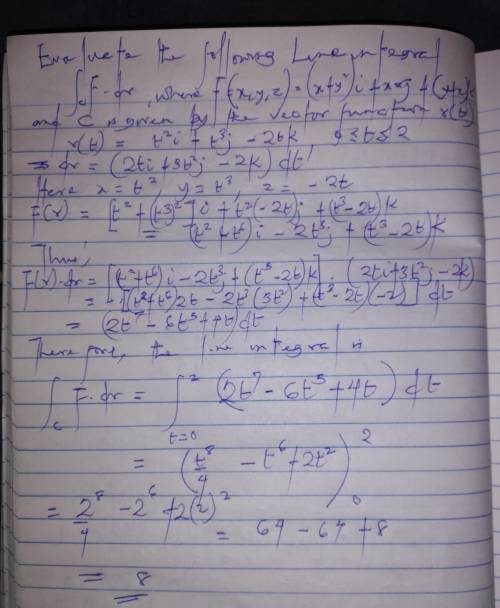 Evaluate the line integral C F · dr, where C is given by the vector function r(t). F(x, y, z) = (x +