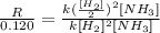 \frac{R}{0.120}=\frac{k(\frac{[H_2]}{2})^2[NH_3]}{k[H_2]^2[NH_3]}