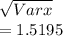 \sqrt{Varx} \\=1.5195