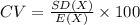 CV=\frac{SD(X)}{E(X)}\times 100