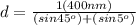 d = \frac{1(400 nm)}{(sin 45^{o}  ) + (sin 5^{o} )}