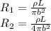 R_{1} = \frac{\rho L}{\pi b^{2}} \\ R_{2} = \frac{\rho L}{4\pi b^{2}}