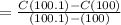 =\frac{C\left (100.1  \right )-C\left ( 100 \right )}{\left ( 100.1 \right )-\left ( 100 \right )}