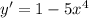 y'=1-5x^4
