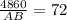 \frac{4860}{AB}=72