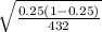 {\sqrt{\frac{0.25(1-0.25)}{432} }