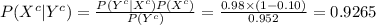P(X^{c}|Y^{c})=\frac{P(Y^{c}|X^{c})P(X^{c})}{P(Y^{c})}=\frac{0.98\times(1-0.10)}{0.952}=0.9265