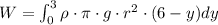 W=\int_{0}^{3}\rho \cdot \pi \cdot g\cdot r^2\cdot (6-y)dy