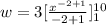 w =3\/[ \frac{x^{-2+1}}{-2+1} ]^{10}_1