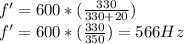 f'=600*(\frac{330 }{330+20})\\f'=600*(\frac{330 }{350})=566 Hz