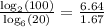 \frac{\log_2(100)}{\log_6(20)} = \frac{6.64}{1.67}