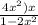 \frac{4x^2)x}{1-2x^2}