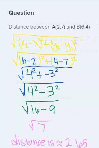 Distance between A(2,7) and B(6,4)