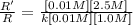 \frac{R'}{R}=\frac{[0.01 M][2.5 M]}{k[0.01M][1.0 M]}
