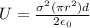 U = \frac{\sigma^2 (\pi r^2)d}{2 \epsilon_0}