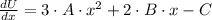 \frac{dU}{dx} = 3\cdot A\cdot x^{2} + 2\cdot B\cdot x - C