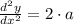 \frac{d^{2}y}{dx^{2}} = 2\cdot a