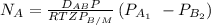 N_{A}=\frac{D_{A B} P}{R T Z P_{B/ M}}\left(P_{A_{1}} \ - P_{B_{2}}\right)