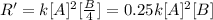 R'=k[A]^2[\frac{B}{4}]=0.25k[A]^2[B]