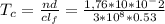T_c = \frac{nd}{cl_f}=\frac{1,76 * 10 *10^-2}{3 *10^8 *0.53}