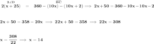 \bf \stackrel{2\measuredangle D}{2(x+25)}~~ = ~~\stackrel{\widehat{BC}}{360-(10x)-(10x+2)}\implies 2x+50=360-10x-10x-2 \\\\\\ 2x+50=358-20x\implies 22x+50=358\implies 22x=308 \\\\\\ x = \cfrac{308}{22}\implies x = 14