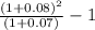 \frac{(1+0.08)^2}{(1+0.07)} -1