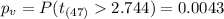 p_v =P(t_{(47)}2.744)=0.0043