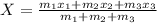 X=\frac{m_1x_1+m_2x_2+m_3x_3}{m_1+m_2+m_3}