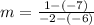 m=\frac{1-\left(-7\right)}{-2-\left(-6\right)}