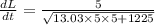\frac{dL}{dt}=\frac{5}{\sqrt{13.03\times 5\times 5+1225}}