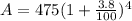 A = 475(1 + \frac{3.8}{100})^{4}