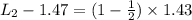 L_2-1.47=(1-\frac{1}{2})\times 1.43