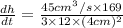 \frac{dh}{dt}=\frac{45 cm^3/s\times 169}{3\times 12\times (4 cm)^2}
