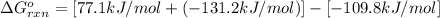 \Delta G_{rxn}^o=[77.1 kJ/mol+(-131.2 kJ/mol)]-[-109.8 kJ/mol]