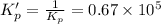 K_p'=\frac{1}{K_p}=0.67\times 10^5