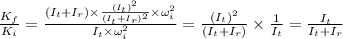 \frac{K_f}{K_i} =\frac{(I_t+I_r)\times \frac{(I_t)^2}{(I_t+I_r)^2} \times \omega_i^2}{I_t\times \omega_i^2} =\frac{(I_t)^2}{(I_t+I_r)}\times \frac{1}{I_t}=\frac{I_t}{I_t+I_r}